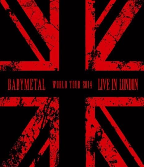 Live In London: Babymetal World Tour 2014