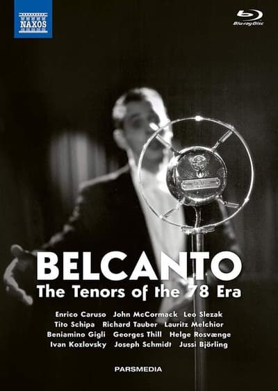 Belcanto - The Tenors Of The 78 Era