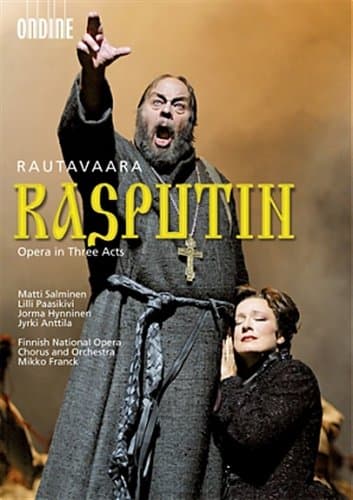 Rasputin - Opera In Three Acts