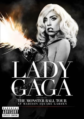 Presents: The Monster Ball Tour - At Madison Square Garden