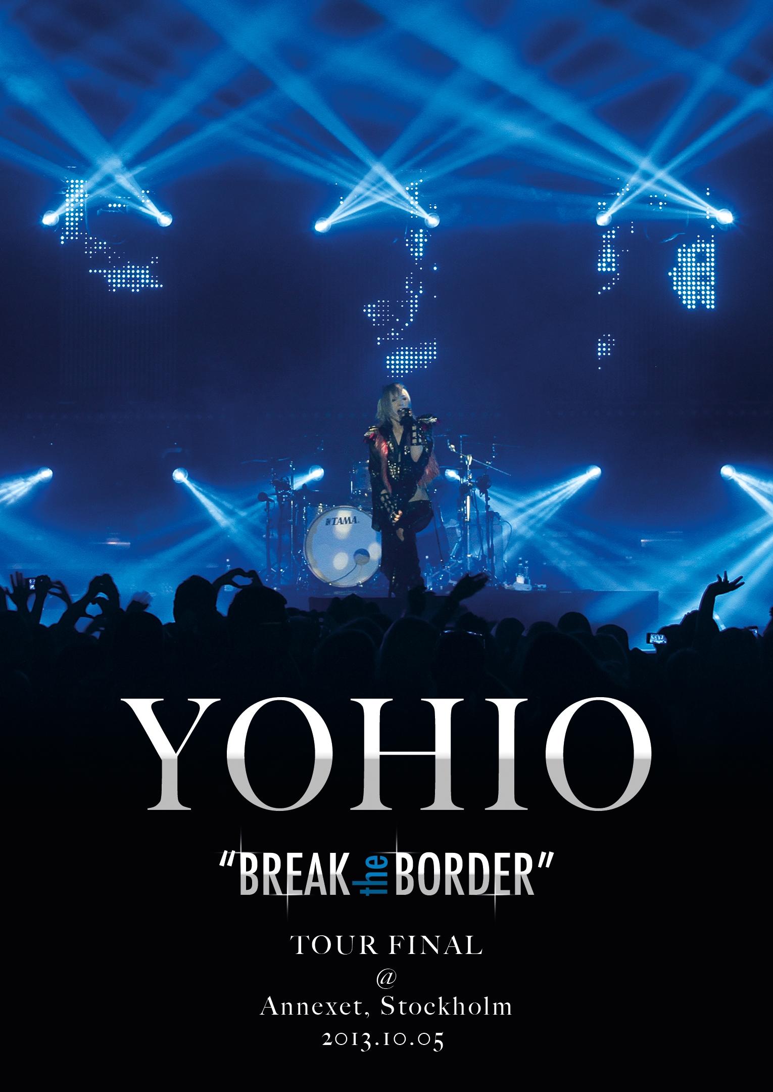 Break The Border Tour Final