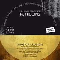 King Of Illusion / Watch How You Wa