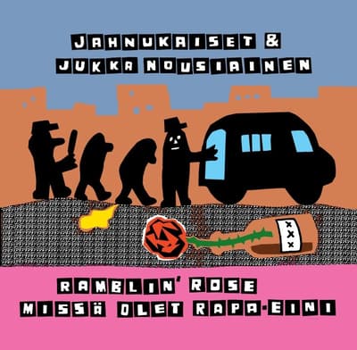 Ramblin' Rose / Missä olet Rapa-Eini