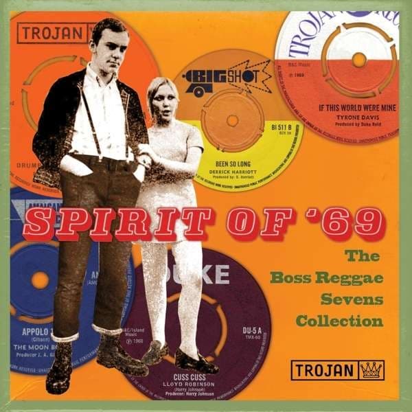 Spirit Of '69: The Boss Reggae Sevens Collection (8x7")
