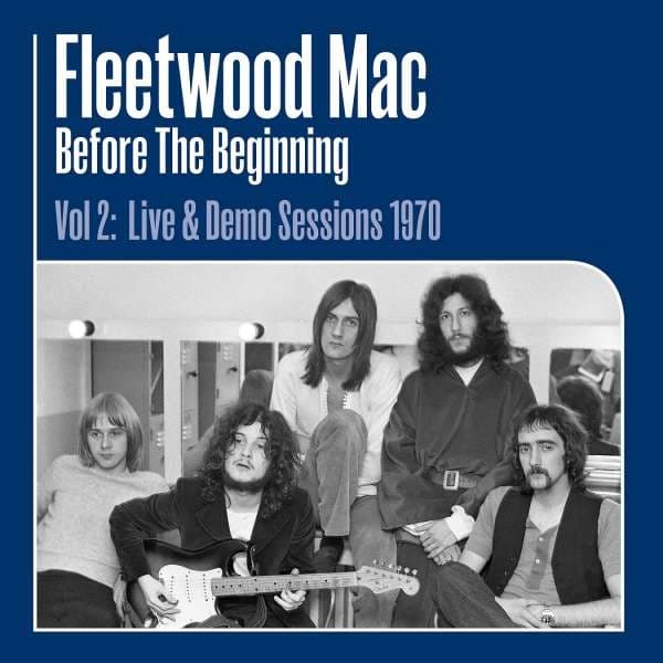 Before The Beginning - Vol 2: Live & Demo Sessions 1970 (3LP)