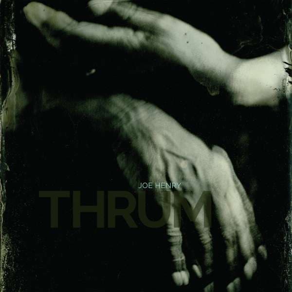 Thrum (2LP)