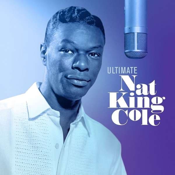 Ultimate Nat King Cole - Limited Edition (2LP)