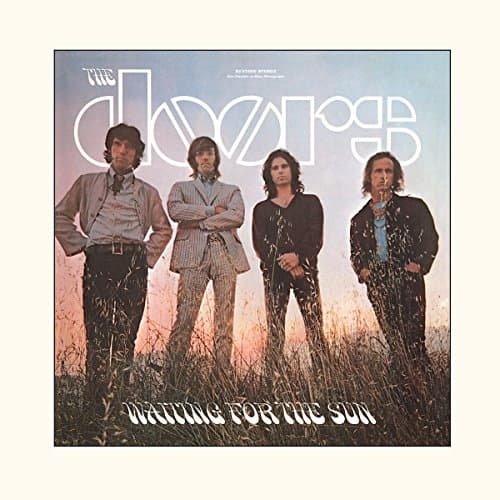 Waiting For The Sun (50th Anniversary Edition)