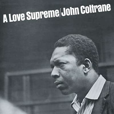 A Love Supreme (180 Gram)
