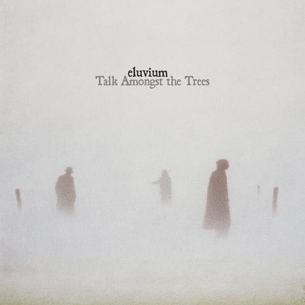 Talk Amongst The Trees (2LP)