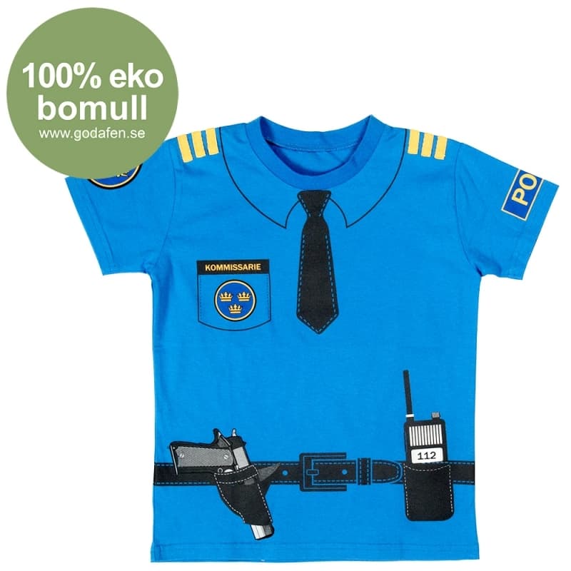 Den Goda Fen, Polis, T-shirt