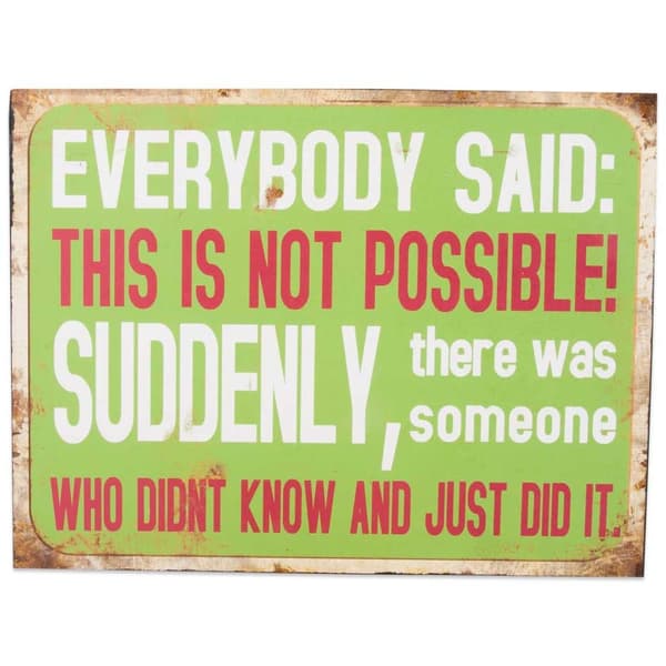 THIS IS NOT POSSIBLE, BUT..., Motiverande kylt i plåt